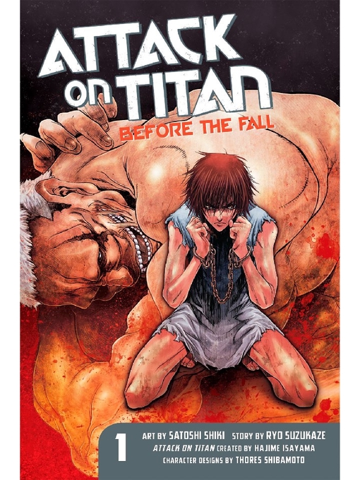 Title details for Attack on Titan: Before the Fall, Volume 1 by Hajime Isayama - Wait list
